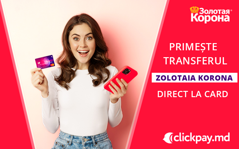 Serviciul „Primeşte transfer Zolotaya Koronа” direct pe card